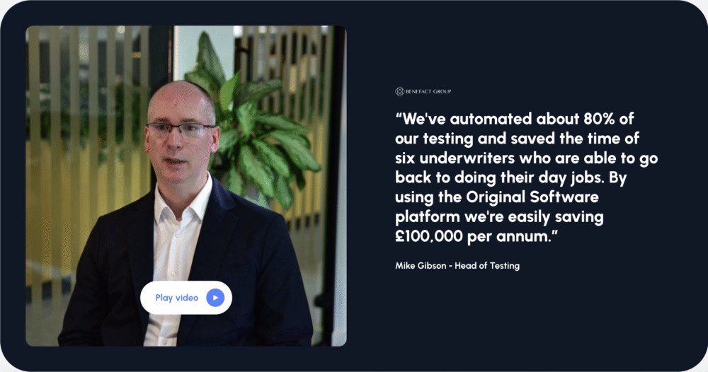 Benefact group streamlines testing and boost efficiency with Original Software
