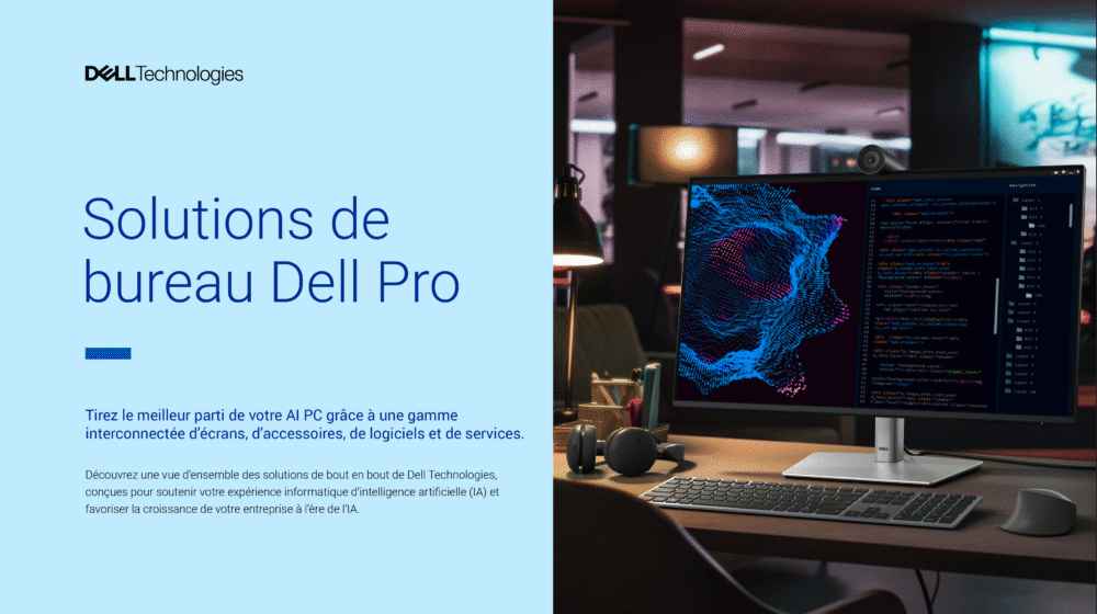 Solutions de bureau Dell Pro
