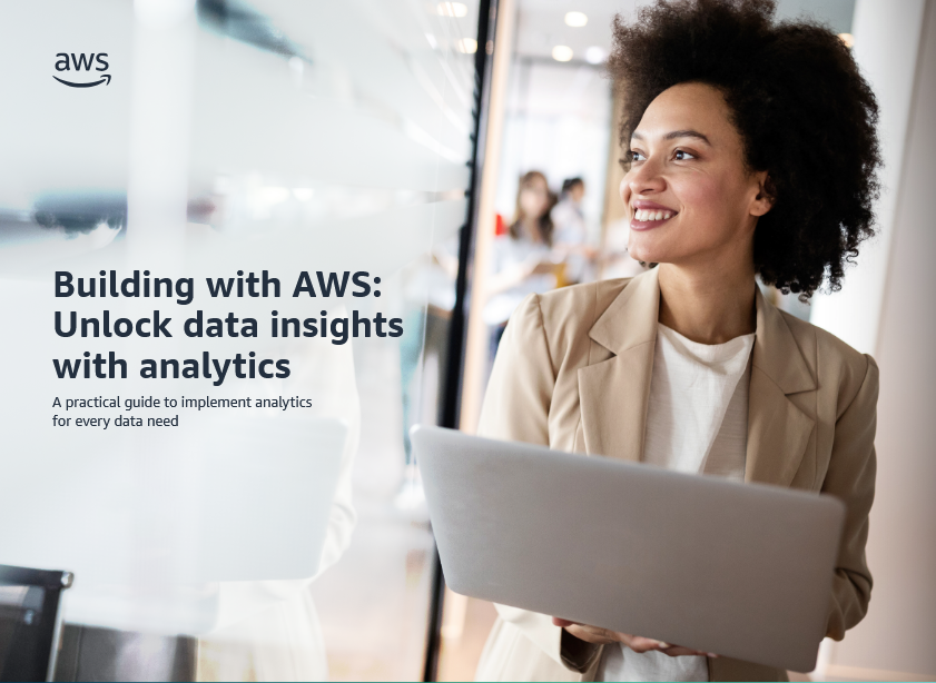 Building With AWS: Unlock Data Insights with Analytics