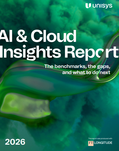 Unisys AI & Cloud Insights Report 2026